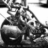 Maquina Dura, Daniel Diaz, Composer